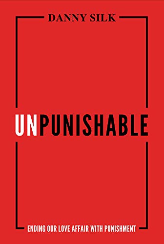 Beispielbild fr Unpunishable: Ending Our Love Affair with Punishment zum Verkauf von BooksRun