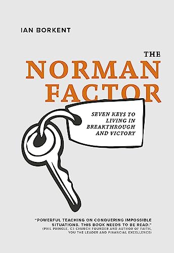 Beispielbild fr The Norman Factor: Seven keys to living in breakthrough and victory zum Verkauf von Books From California