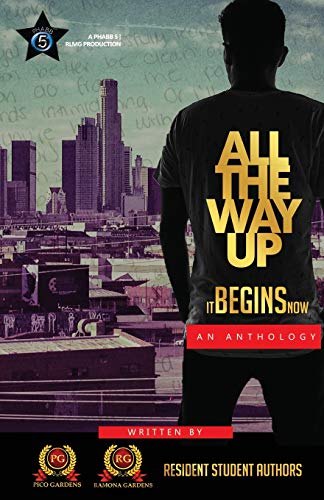 Imagen de archivo de All The Way Up: It Begins Now a la venta por Lucky's Textbooks