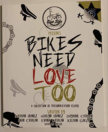 Stock image for Bikes Need Love Too: Personification Essays for sale by GF Books, Inc.