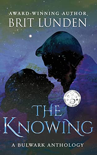 Stock image for The Knowing : A Bulwark Anthology for sale by Better World Books