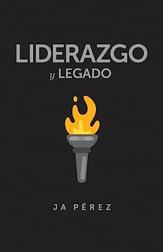 Imagen de archivo de Liderazgo y Legado (Spanish Edition) a la venta por Lucky's Textbooks