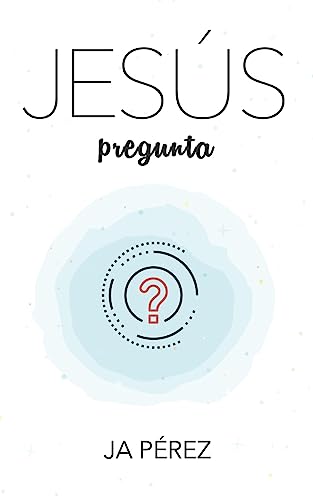 Imagen de archivo de Jesus Pregunta (Spanish Edition) a la venta por Lucky's Textbooks