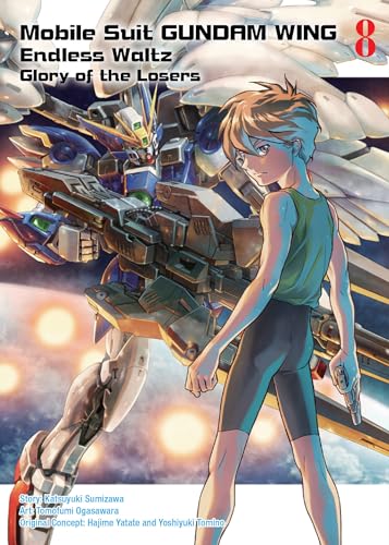 Imagen de archivo de Mobile Suit Gundam WING, 8: Glory of the Losers a la venta por Ergodebooks