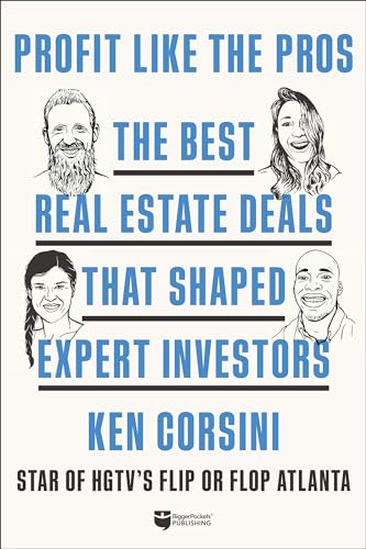 Beispielbild fr Profit like the Pros: The Best Real Estate Deals That Shaped Expert Investors zum Verkauf von New Legacy Books