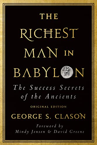 Stock image for The Richest Man in Babylon: The Success Secrets of the Ancients (Original Edition) for sale by Red's Corner LLC