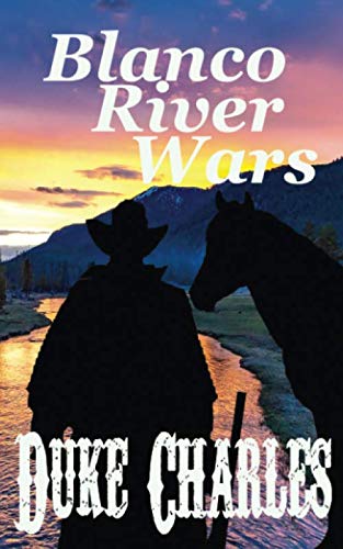 Stock image for Blanco River Wars for sale by HPB-Ruby