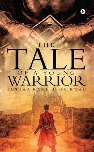 Stock image for The Tale of a Young Warrior for sale by Books Puddle