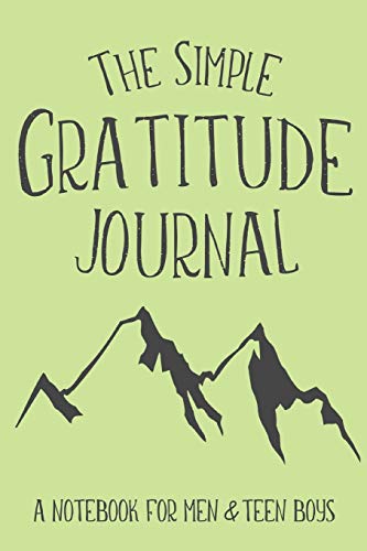 Beispielbild fr The Simple Gratitude Journal: A Notebook for Men & Teen Boys zum Verkauf von ThriftBooks-Atlanta
