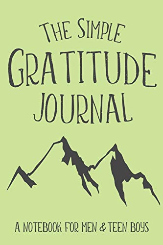 Imagen de archivo de The Simple Gratitude Journal: A Notebook for Men & Teen Boys (Christian Workbooks) a la venta por SecondSale