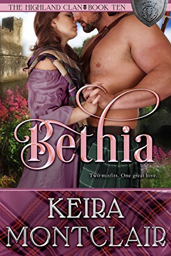 Stock image for Bethia (The Highland Clan) (Volume 10) for sale by HPB Inc.