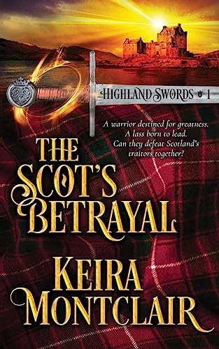 Stock image for The Scot's Betrayal for sale by ThriftBooks-Dallas