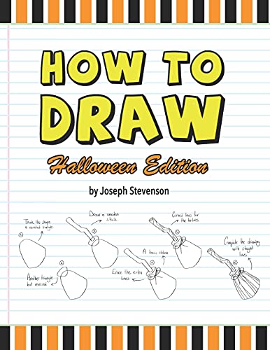 Stock image for How to Draw Halloween Edition (How to Draw Everything) for sale by Goodwill Southern California