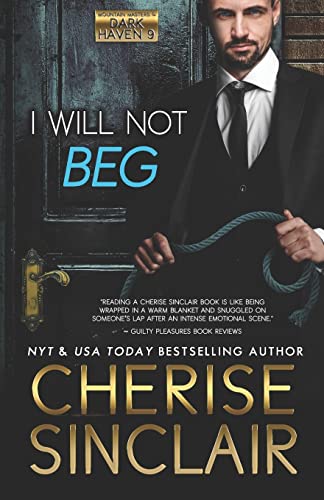 9781947219151: I Will Not Beg: 9 (Mountain Masters & Dark Haven)