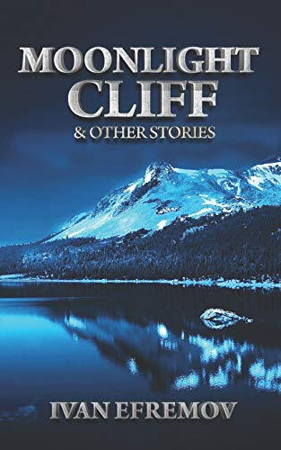 9781947228566: Moonlight Cliff: and Other Stories