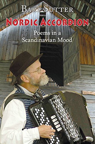 Stock image for Nordic Accordion : Poems in a Scandinavian Mood for sale by Better World Books