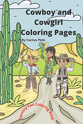 Stock image for Cowboy and Cowgirl Coloring Pages: Country Fun Coloring Book for sale by GF Books, Inc.