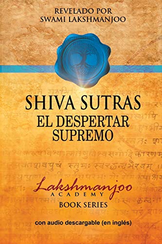Beispielbild fr Shiva Sutras El Despertar Supremo zum Verkauf von Buchpark