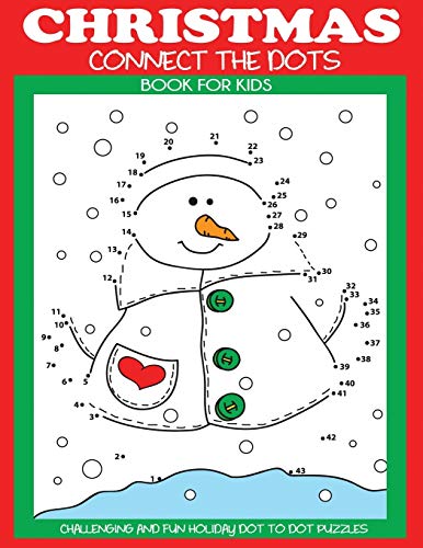 Stock image for Christmas Connect the Dots Book for Kids: Challenging and Fun Holiday Dot to Dot Puzzles (Paperback or Softback) for sale by BargainBookStores