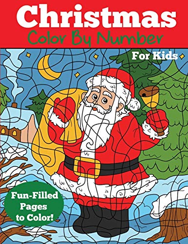 Beispielbild fr Christmas Color by Number for Kids: Christmas Number Coloring Book zum Verkauf von Russell Books