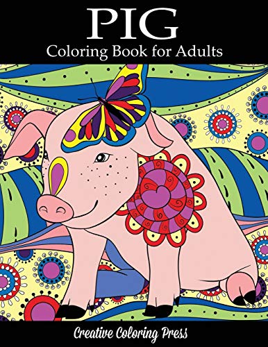 Beispielbild fr Pig Coloring Book: Adult Coloring Book with Pretty Pig Designs (Animal Coloring Books) zum Verkauf von SecondSale