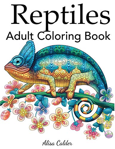Imagen de archivo de Reptiles Adult Coloring Book (Animal Coloring Books) a la venta por BooksRun