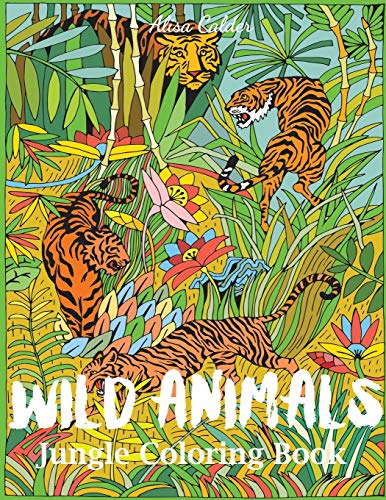 Imagen de archivo de Wild Animals Jungle Coloring Book (Animal Coloring Books) a la venta por SecondSale