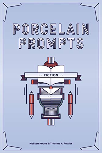 Beispielbild fr Porcelain Prompts: Fiction zum Verkauf von Lucky's Textbooks