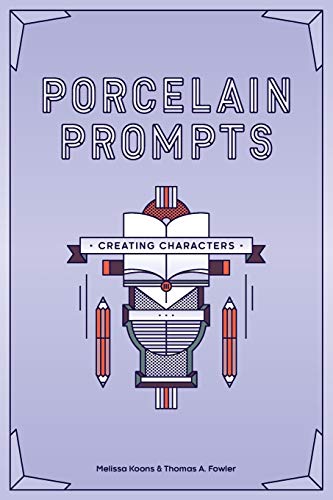Beispielbild fr Porcelain Prompts: Creating Characters zum Verkauf von Lucky's Textbooks
