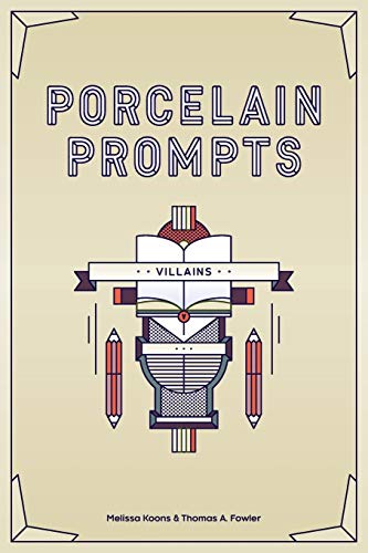 Beispielbild fr Porcelain Prompts: Villains: Volume 5 zum Verkauf von WorldofBooks