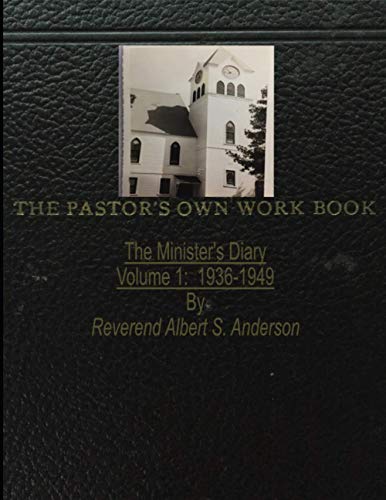 Beispielbild fr The Minister's Diary: Volume 1: 1936-1949 zum Verkauf von Lucky's Textbooks
