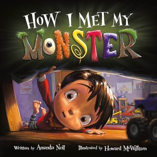 Beispielbild fr How I Met My Monster (I Need My Monster) zum Verkauf von SecondSale