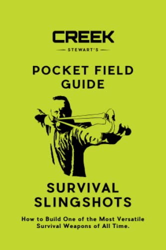 Imagen de archivo de Pocket Field Guide: Survival Slingshots a la venta por Books Unplugged