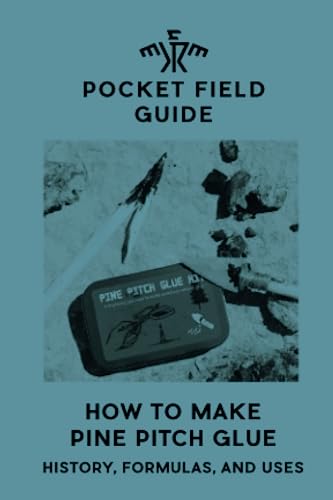 Imagen de archivo de How to Make Pine Pitch Glue a la venta por Books Unplugged