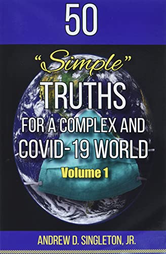Beispielbild fr 50 Simple Truths For A Complex And Covid-19 World zum Verkauf von Buchpark