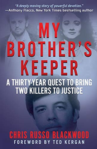 Beispielbild fr My Brother's Keeper: A Thirty-Year Quest To Bring Two Killers To Justice zum Verkauf von BooksRun