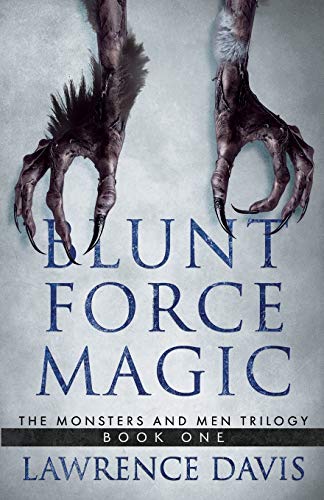 Beispielbild fr Blunt Force Magic zum Verkauf von Better World Books