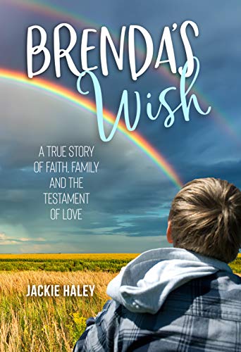 Imagen de archivo de Brenda's Wish: A True Story of Faith, Family and the Testament of Love a la venta por ThriftBooks-Dallas