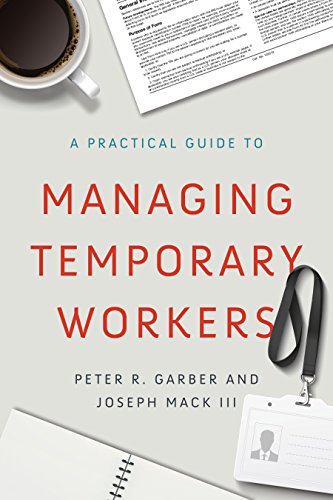Stock image for A Practical Guide to Managing Temporary Workers for sale by HPB-Red