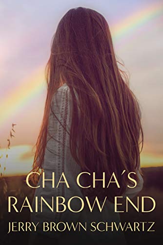 Stock image for Cha Cha's Rainbow End for sale by SecondSale