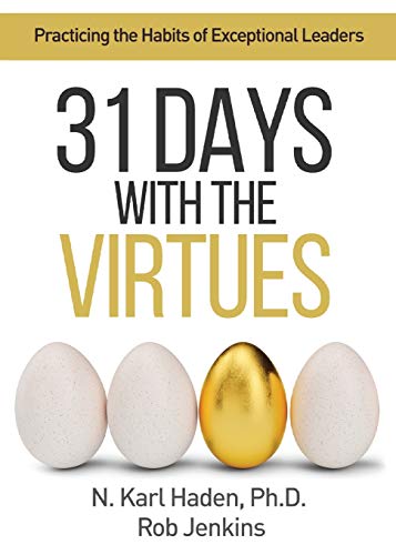 Stock image for 31 Days with the Virtues: Practicing the Habits of Exceptional Leaders for sale by Wonder Book