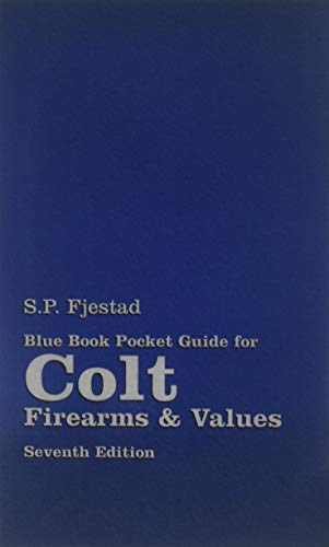 Stock image for Blue Book Pocket Guide for Colt Firearms & Values for sale by HPB-Movies