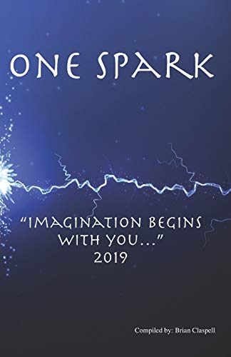 Beispielbild fr One Spark: "Imagination Begins with You." 2019 zum Verkauf von Lucky's Textbooks