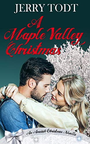 Beispielbild fr A Maple Valley Christmas (Anaiah Christmas Romance) zum Verkauf von GF Books, Inc.