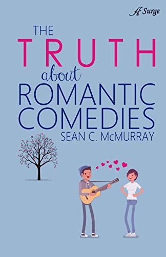 Beispielbild fr The Truth about Romantic Comedies zum Verkauf von Lucky's Textbooks