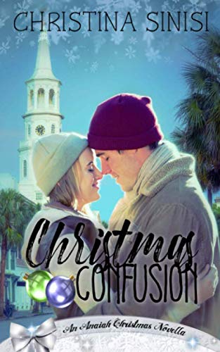 Beispielbild fr Christmas Confusion (Anaiah Christmas Romance) zum Verkauf von GF Books, Inc.