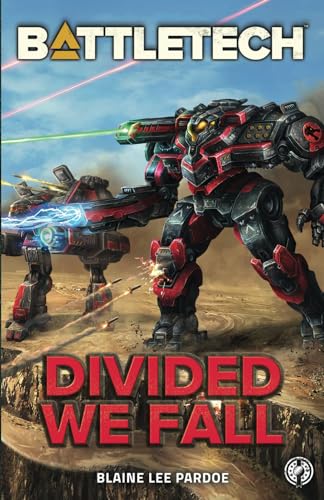 Stock image for BattleTech: Divided We Fall: A BattleTech Novella for sale by GF Books, Inc.