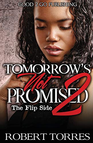 Beispielbild fr Tomorrow's Not Promised 2 zum Verkauf von Better World Books