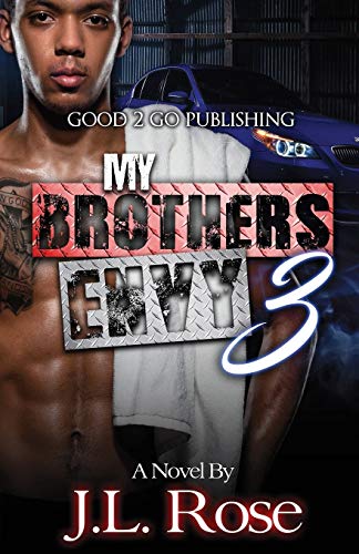 Beispielbild fr My Brother's Envy 3 zum Verkauf von Better World Books