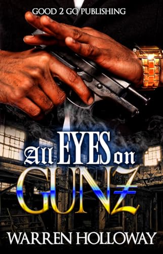 Beispielbild fr All Eyes on Gunz zum Verkauf von Better World Books